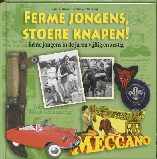 Cover van het boek 'Ferme jongens, stoere knapen!' van Jack Botermans en Wim van Grinsven