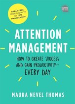 Empowered Productivity 1 - Attention Management