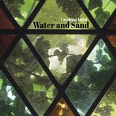 Water And Sand - Catching Light (CD)