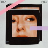 Ehla - Pause (LP)