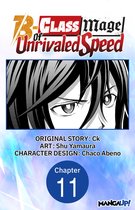 The B-Class Mage of Unrivaled Speed Chapter Serials 11 - The B-Class Mage of Unrivaled Speed #011