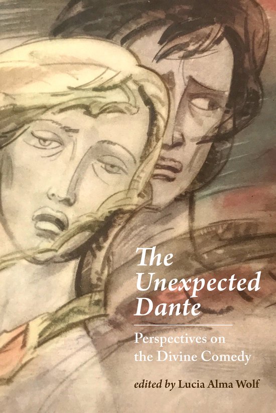 Boekomslag van 'The Unexpected Dante' met een aquarelillustratie van twee bedrukte gezichten. De titel is prominent aanwezig.