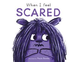 First Feelings- When I Feel Scared