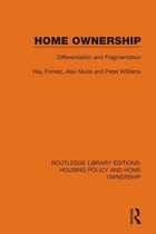 Routledge Library Editions: Housing Policy and Home Ownership - Home Ownership