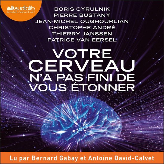Votre cerveau n'a pas fini de vous étonner - cover