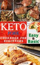 Keto Cookbook - Keto Pork Cookbook For Beginners
