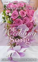 Colorado Billionaires 10 - The Wedding Song