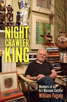Willie Morris Books in Memoir and Biography - The Nightcrawler King
