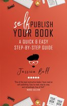 Writing in a Nutshell 3 - Self-Publish Your Book