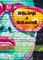 I read it - Arte, droga & rock and roll