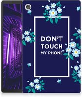 Siliconen Backcase met Tekst Lenovo Tab M10 Plus Tablet Hoes Flowers Blue Don't Touch My Phone met doorzichte zijkanten