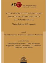 Diritto - Sistema produttivo e finanziario post covid-19: dall'efficienza alla sostenibilità