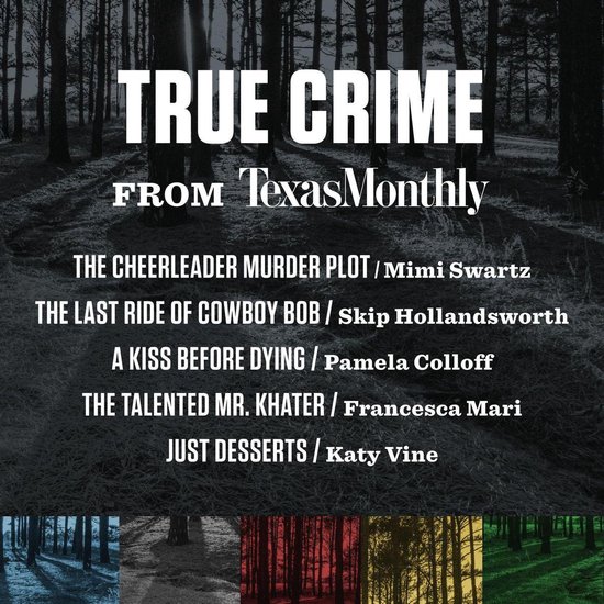 True Crime from Texas Monthly - cover