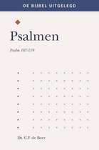 De Bijbel uitgelegd 3 - Psalmen 107-119