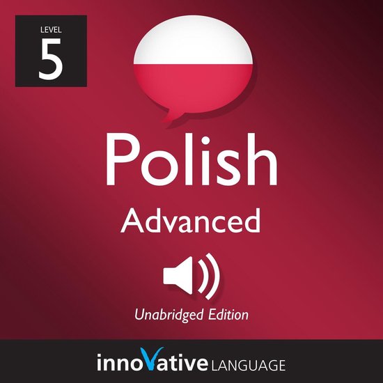 Learn Polish - Level 5: Advanced Polish, Volume 1 - cover