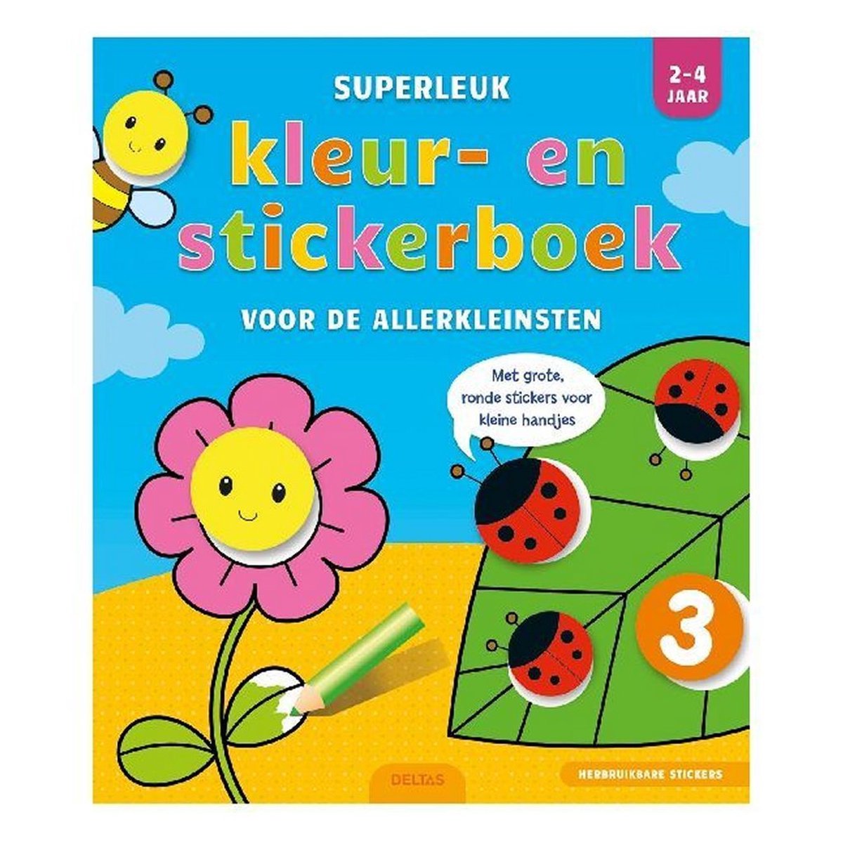 Superleuk kleur- en stickerboek voor de allerkleinsten 2-4 jaar - Deltas/Chantecler