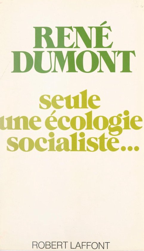 Seule une écologie socialiste...