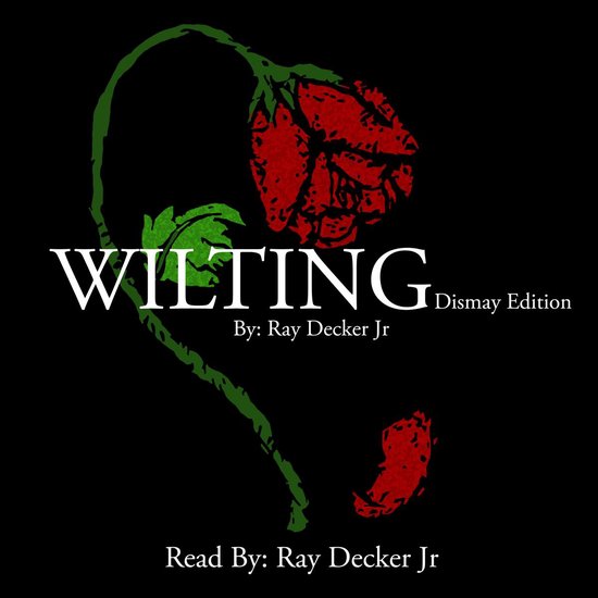 Wilting: Dismay Edition - cover