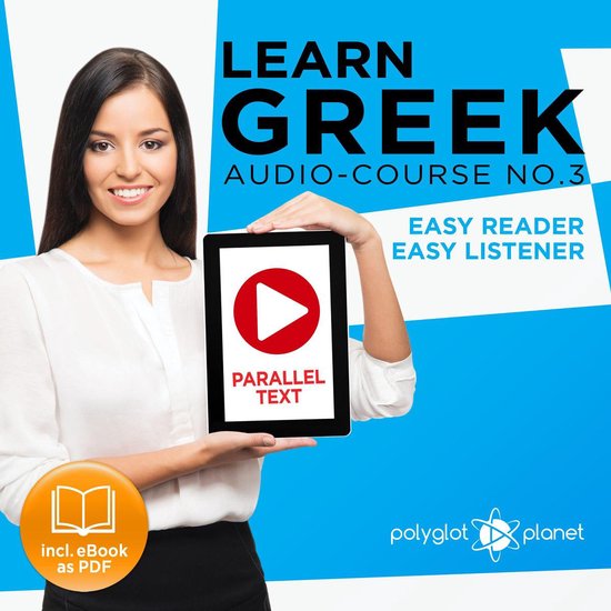 Learn Greek - Easy Reader - Easy Listener - Parallel Text -  ... - cover
