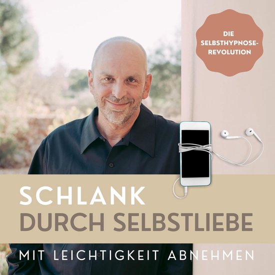 Schlank durch Selbstliebe: Mit Leichtigkeit abnehmen - cover