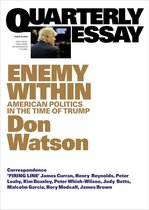 Quarterly Essay 63 - Quarterly Essay 63 Enemy Within