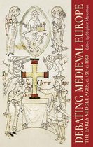 Manchester University Press - Debating medieval Europe