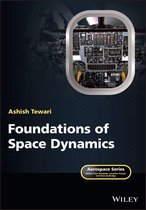 Aerospace Series - Foundations of Space Dynamics