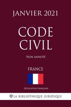 Code Civil (France) (Janvier 2021) Non annoté
