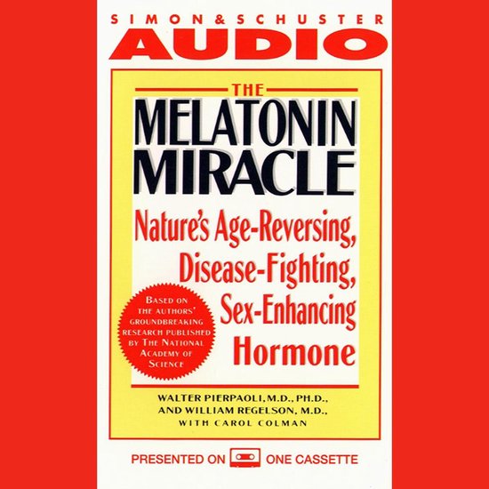 The Melatonin Miracle - cover
