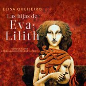 Las hijas de Eva y Lilith