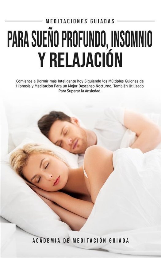 Meditaciones guiadas para sueño profundo, insomnio y relaja ... - cover