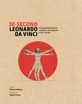 30 Second - 30-Second Leonardo Da Vinci