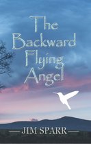 The Backward Flying Angel