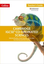 Collins Cambridge IGCSE™ - Cambridge IGCSE™ Co-ordinated Sciences Teacher Guide (Collins Cambridge IGCSE™)