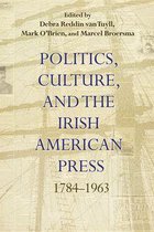 Irish Studies - Politics, Culture, and the Irish American Press