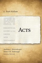 Exegetical Guide to the Greek New Testament - Acts