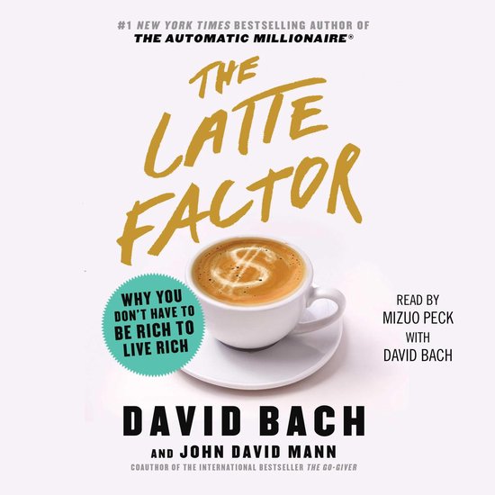 The Latte Factor - cover