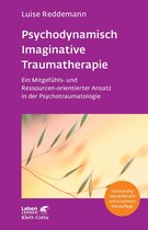 Leben Lernen 320 - Psychodynamisch Imaginative Traumatherapie – PITT (Leben Lernen, Bd. 320)