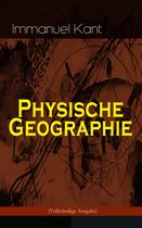 Physische Geographie (Vollständige Ausgabe)