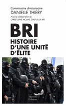 Société - BRI : histoire d'une unité d'élite