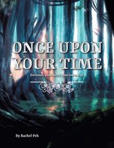 Once Upon Your Time