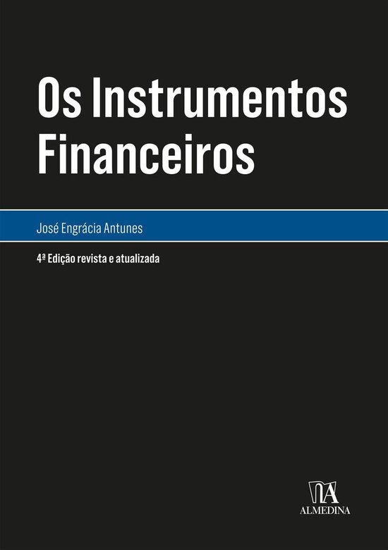 Os Instrumentos Financeiros - 4ª Edição - cover
