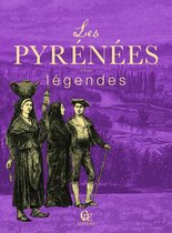 Les Passeurs de mémoire - Les Pyrénées et leurs légendes