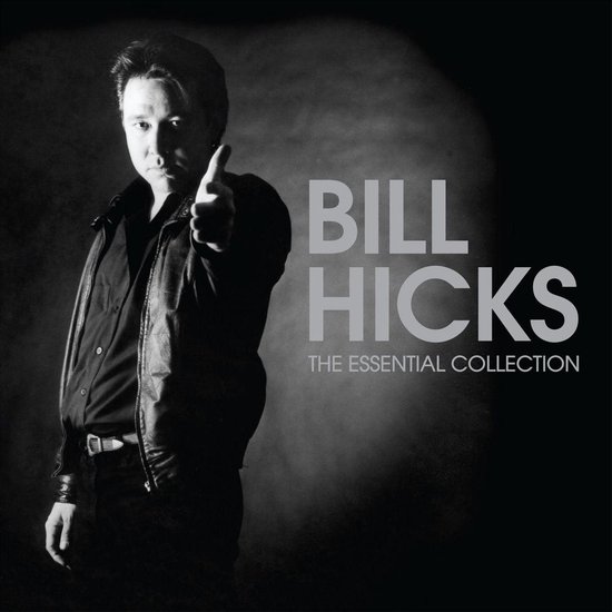 Bill Hicks: The Essential Collection - cover