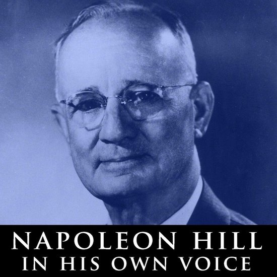 Napoleon Hill in His Own Voice - cover