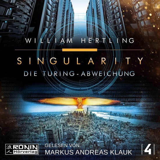 Die Turing Abweichung - Singularity, Band 4 (Ungekürzt) - cover
