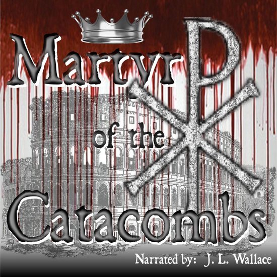 Martyr of the Catacombs - cover