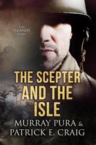The Islands Series 2 - The Scepter And The Isle