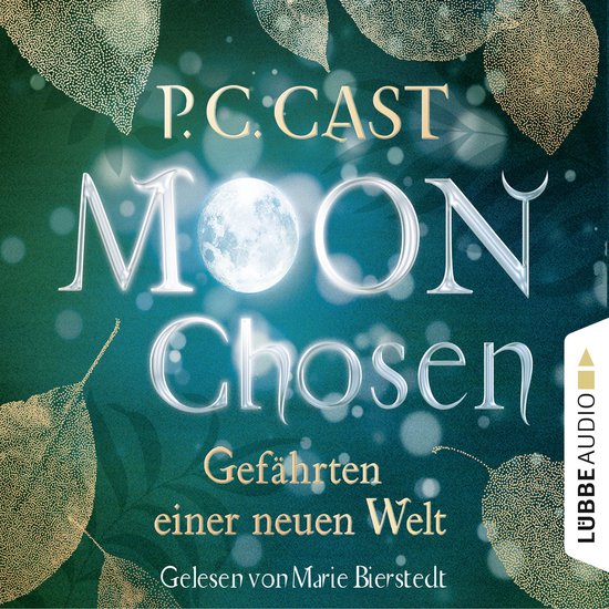 Moon Chosen - Gefährten einer neuen Welt, Band 1 (Gekürzt) - cover