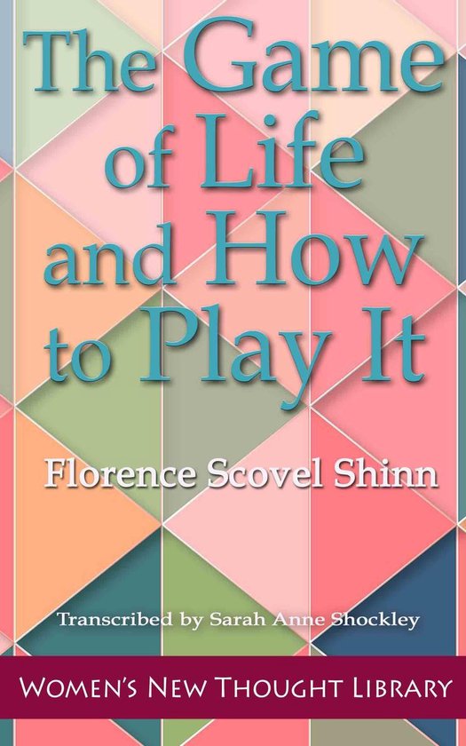 Women's New Thought Library - The Game of Life and How to Pl ... - cover